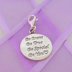 STERLING SILVER 16mm BE BRAVE BE TRUE BE SPECIAL BE YOU CLIP ON CHARM PENDANT 925-54-706-10822